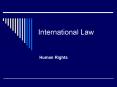 International Law PowerPoint PPT Presentation