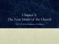 Chapter 5: The Four Marks of the Church PowerPoint PPT Presentation