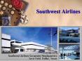 Southwest Airlines PowerPoint PPT Presentation