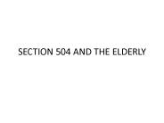 SECTION 504 AND THE ELDERLY