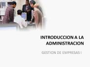 INTRODUCCION A LA ADMINISTRACION