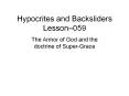 Hypocrites and Backsliders Lesson PowerPoint PPT Presentation