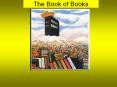 The Book of Books PowerPoint PPT Presentation