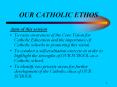 OUR CATHOLIC ETHOS PowerPoint PPT Presentation