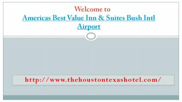 Americas best value inn houston
