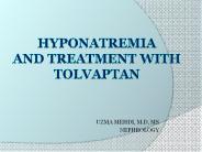 Hyponatremia And treatment with tolvaptan