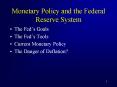 Monetary Policy and the Federal Reserve System PowerPoint PPT Presentation