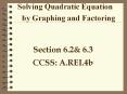 Solving Quadratic Equation by Graphing and Factoring PowerPoint PPT Presentation