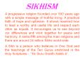 Sikhism PowerPoint PPT Presentation