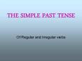 THE SIMPLE PAST TENSE PowerPoint PPT Presentation