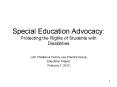 Special Education Advocacy: Protecting the Rights of Students with Disabilities PowerPoint PPT Presentation