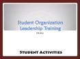 Student Organization Leadership Training PowerPoint PPT Presentation