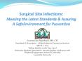 Surgical Site Infections: Meeting the Latest Standards PowerPoint PPT Presentation