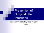 Prevention of Surgical Site Infections