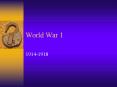 World War 1 PowerPoint PPT Presentation