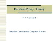 Dividend Policy: Theory