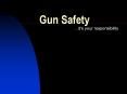 Gun Safety PowerPoint PPT Presentation
