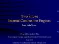 Two Stroke Internal Combustion Engines PowerPoint PPT Presentation