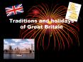 Traditions and holidays of Great Britain PowerPoint PPT Presentation