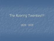 The Roaring Twenties!!!
