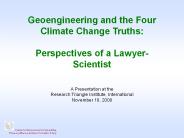 Geoengineering and the Four Climate Change Truths: