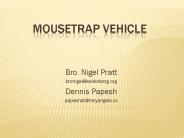 Mousetrap Vehicle