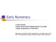 Early Numeracy PowerPoint PPT Presentation