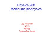 Physics 200 Molecular Biophysics