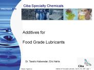 Additives for Food Grade Lubricants