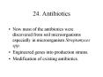 24. Antibiotics PowerPoint PPT Presentation