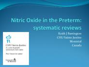 Nitric Oxide in the Preterm: systematic reviews