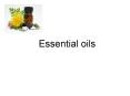 Essential oils PowerPoint PPT Presentation