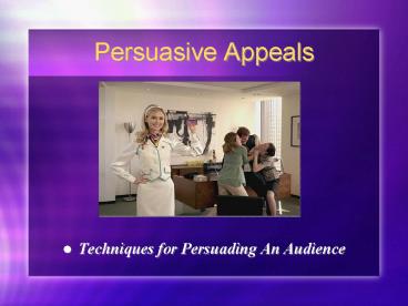 Persuasive Appeals