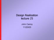 Design Realization lecture 25
