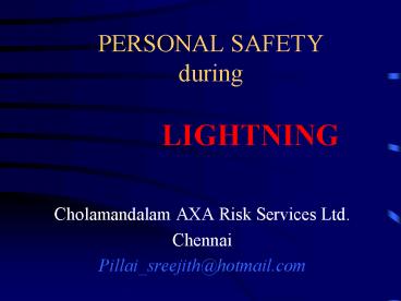 PERSONAL SAFETY during        LIGHTNING