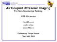 Air Coupled Ultrasonic Imaging For Non-Destructive Testing PowerPoint PPT Presentation