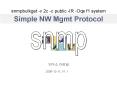 Simple NW Mgmt Protocol PowerPoint PPT Presentation