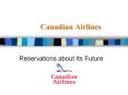 Canadian Airlines PowerPoint PPT Presentation
