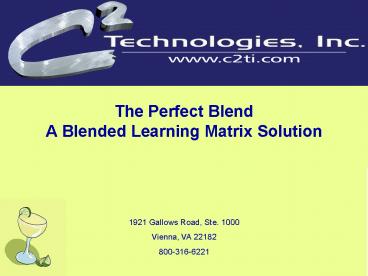 The Perfect Blend A Blended Learning Matrix Solution