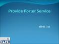 Provide Porter Service PowerPoint PPT Presentation