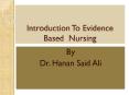 Introduction To Evidence Based Nursing PowerPoint PPT Presentation