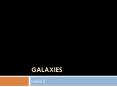 Galaxies PowerPoint PPT Presentation