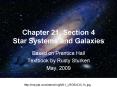 Chapter 21, Section 4 Star Systems and Galaxies PowerPoint PPT Presentation