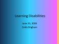 Learning Disabilities PowerPoint PPT Presentation