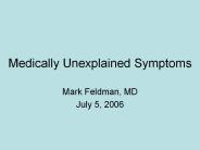 Medically Unexplained Symptoms