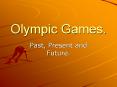 Olympic Games. PowerPoint PPT Presentation