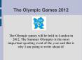 The Olympic Games 2012 PowerPoint PPT Presentation