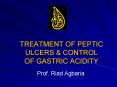 TREATMENT OF PEPTIC ULCERS PowerPoint PPT Presentation
