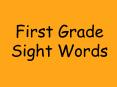 First Grade Sight Words PowerPoint PPT Presentation
