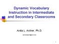 Dynamic Vocabulary Instruction in Intermediate and Secondary Classrooms PowerPoint PPT Presentation